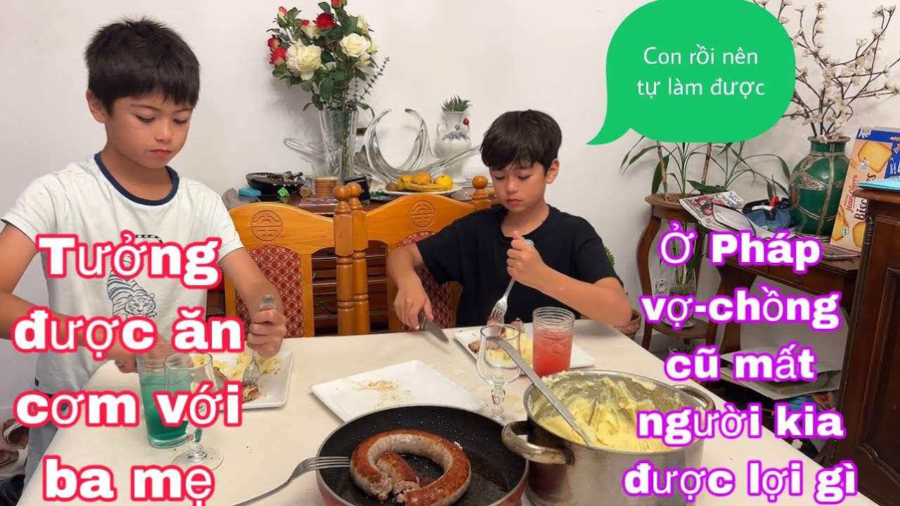 Saucisse khoai Tây nghiền,15€ thịt ăn 4 ngày ra sao/vợ chồng ly hôn mất người kia được lợi gì