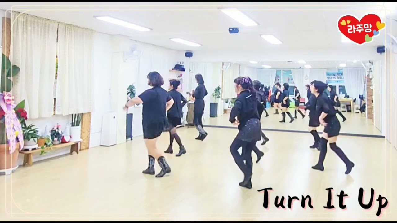 Turn It Up Linedance #32Count/#4Wall /#Improver/#제주라인댄스라주망/#외도동라인댄스/토요일5시10분 ~6시10분/010-4693-9390/은희