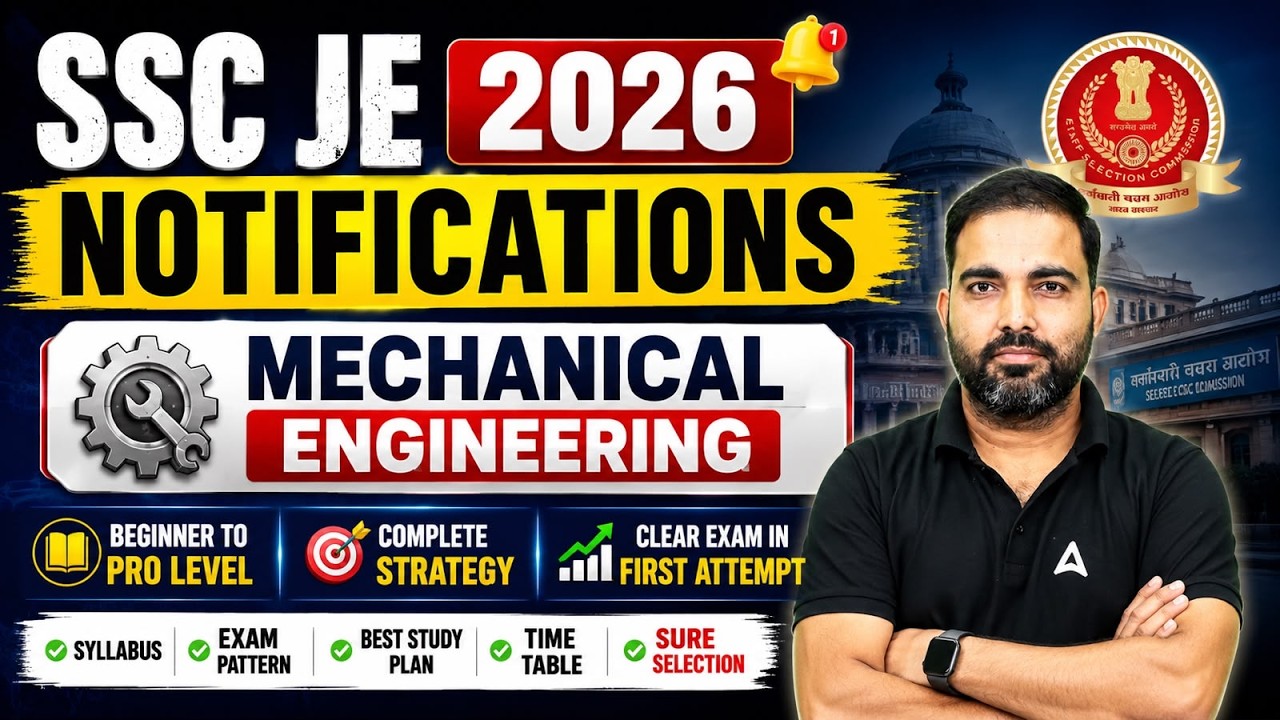 SSC JE 2026 Notification Strategy for Mechanical Engineering | Beginner to Pro Roadmap