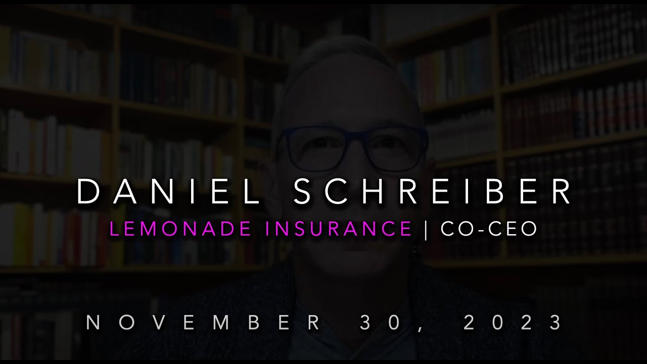 Lemonade Insurance (LMND) &mdash; интервью с Дэниелом Шрайбером | 30 ноября 2023 г.