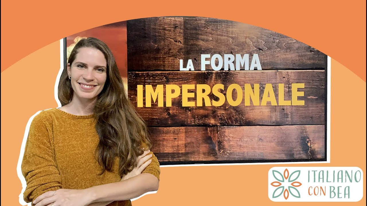 La forma impersonale in italiano