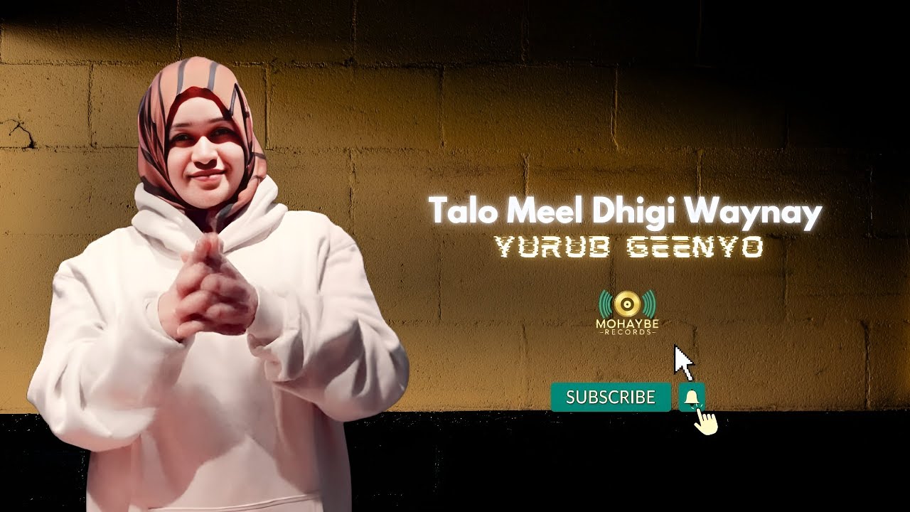 Yurub Geenyo | Talo Meel Dhigi Waynay | Official Music | Audio