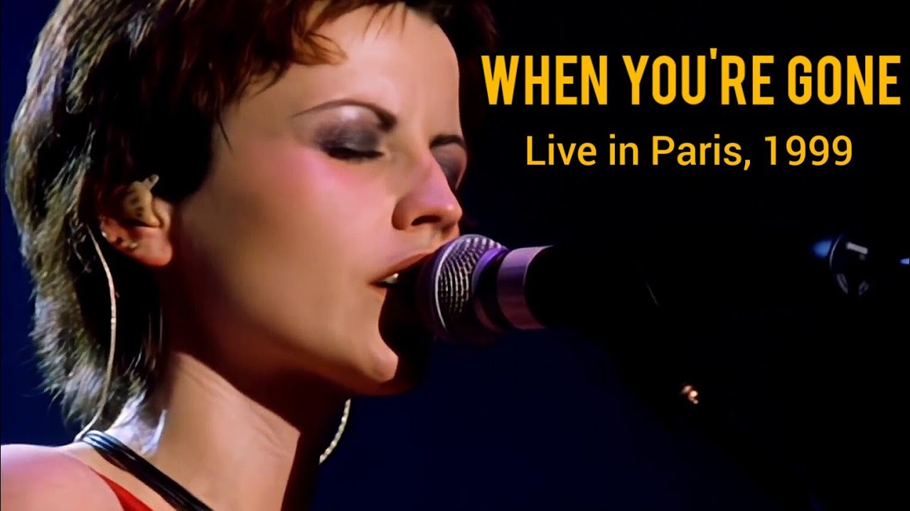The Cranberries - When You're Gone - Live in Paris, 1999
