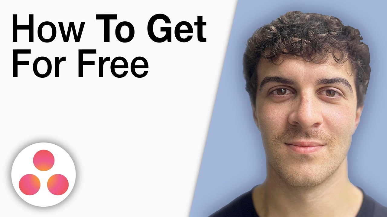 How To Get Asana for Free [2025 Full Guide]
