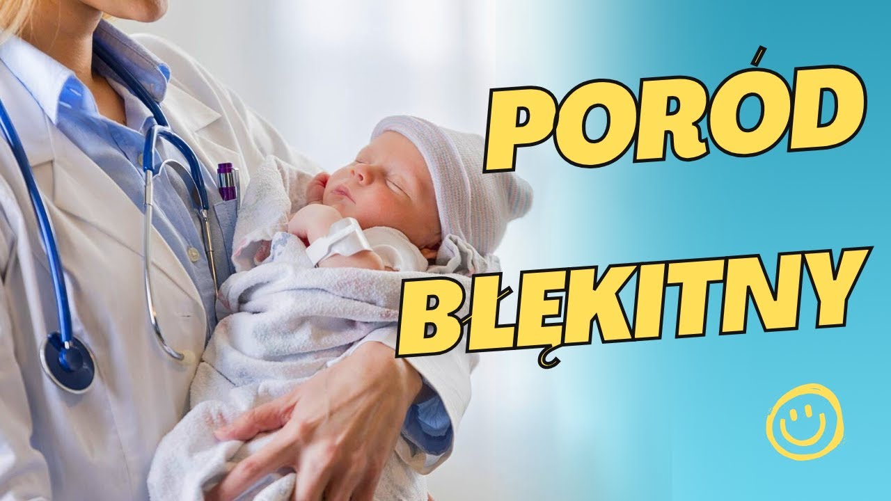 Poród błękitny – bezpieczeństwo, emocje, doświadczenia
