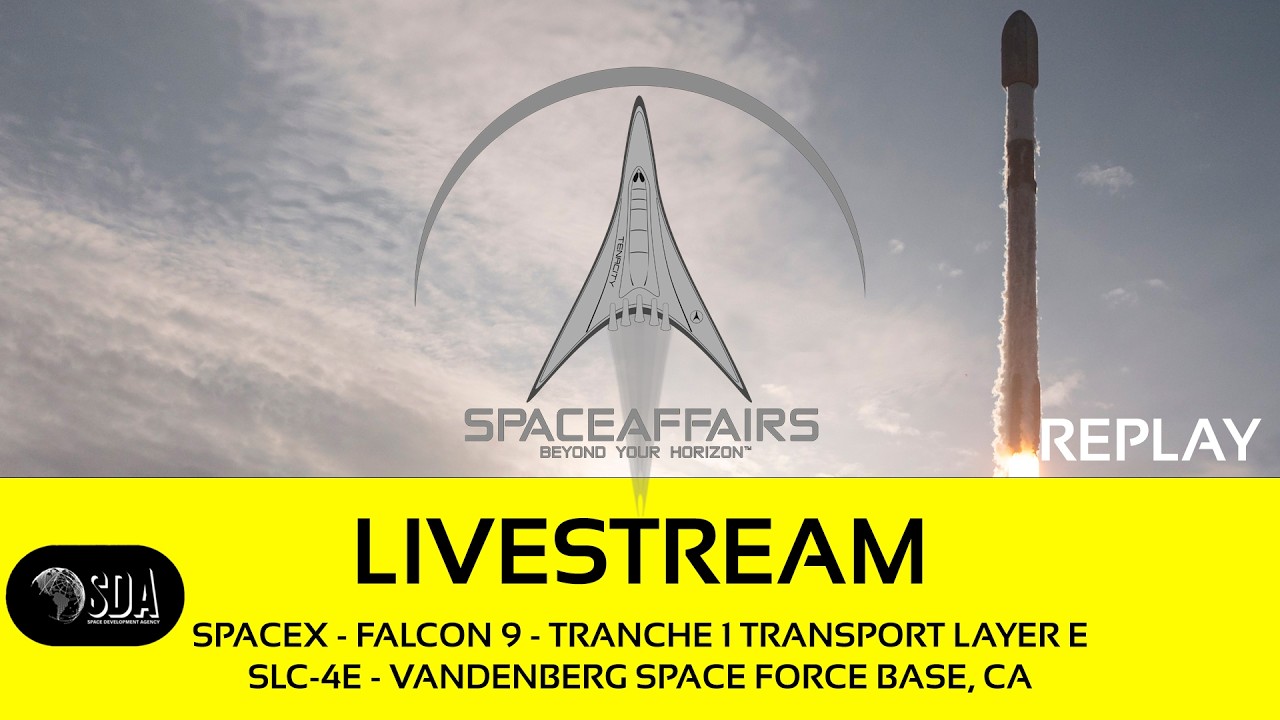 SpaceX &mdash; Falcon 9 &mdash; Tranche 1 Transport Layer E &mdash; SLC-4E &mdash; База космических сил Ванденберг &mdash; 16 и...