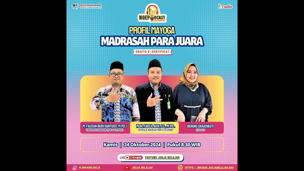 NGEPODCAST | PROFIL MAYOGA MADRASAH JUARA
