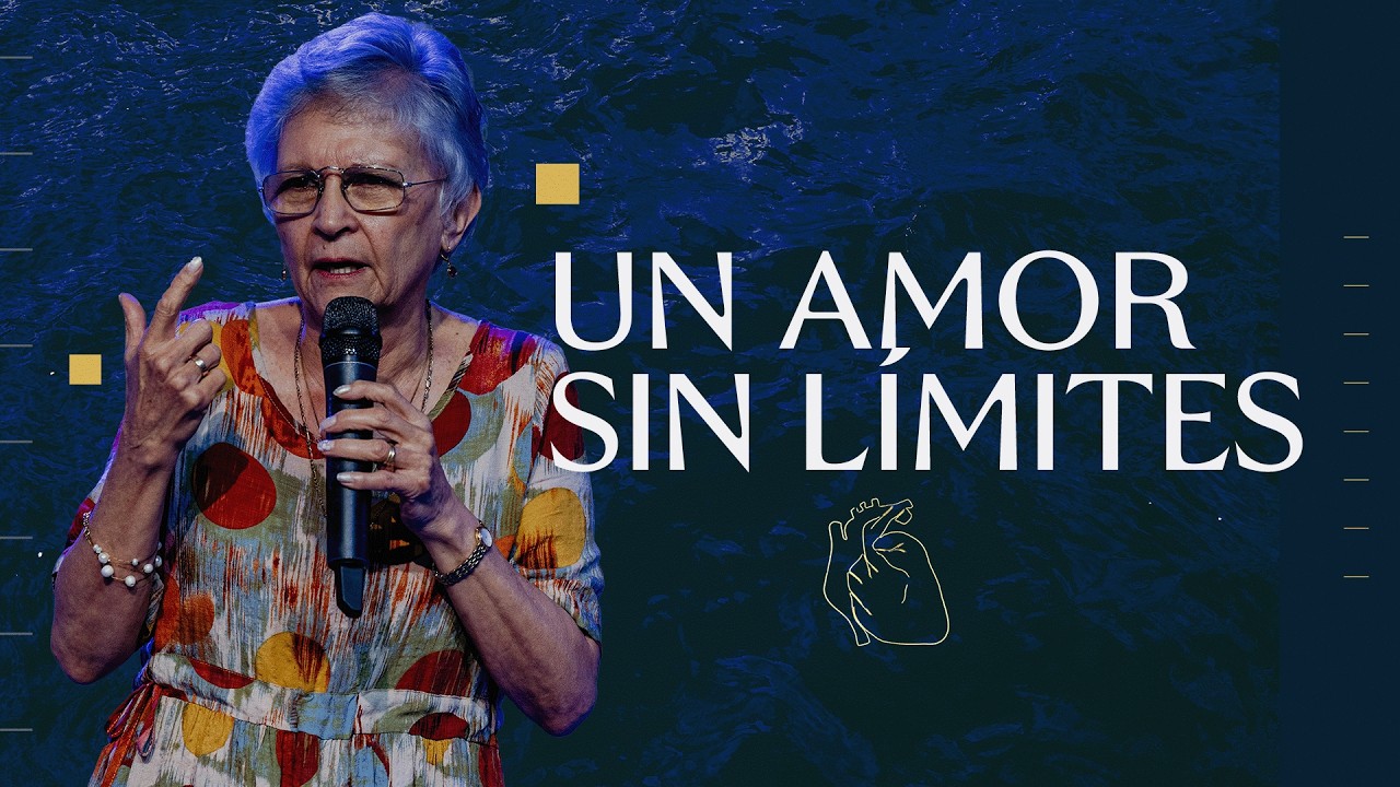 UN AMOR SIN LÍMITES - PASTORA LUCIA DE ROMAN