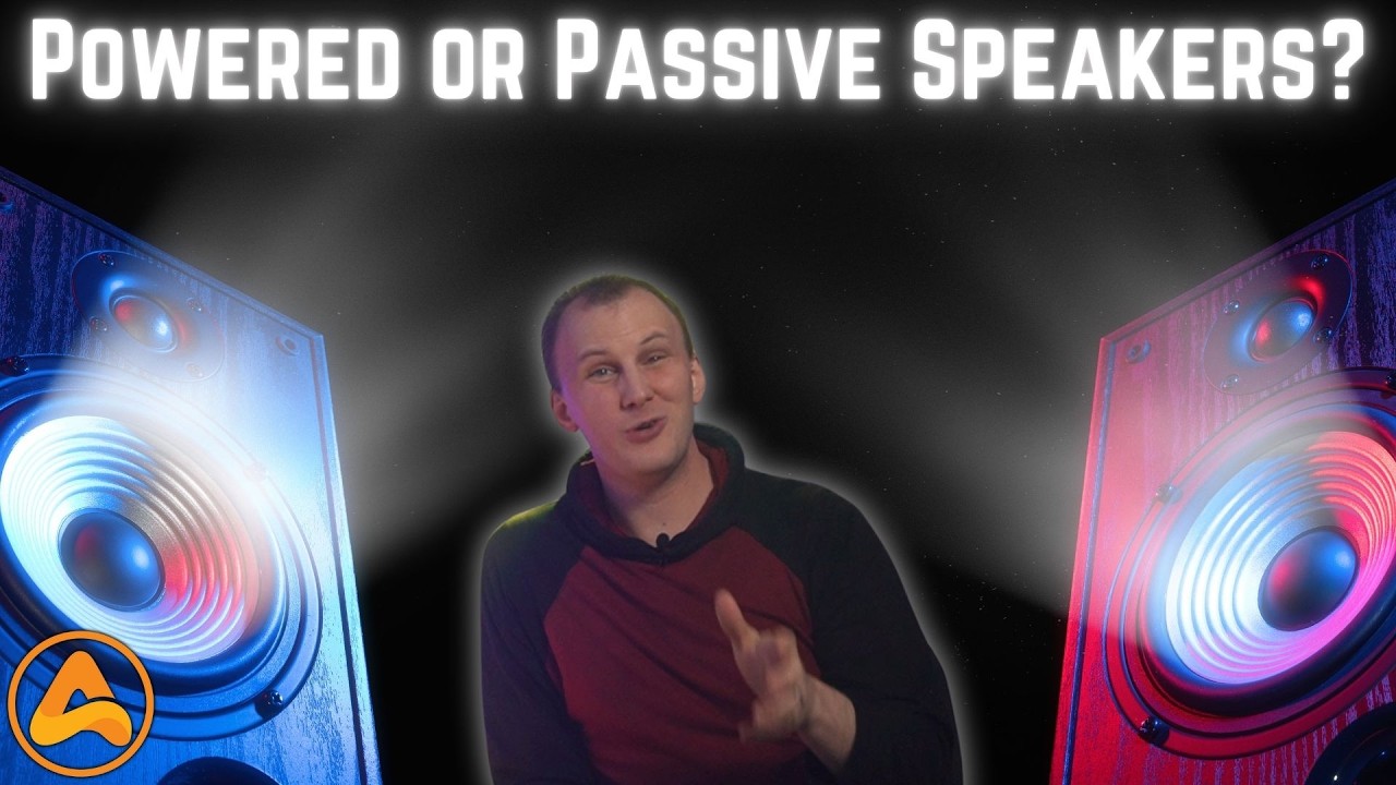 Should You Buy Powered or Passive (UnPowered) Speakers?
