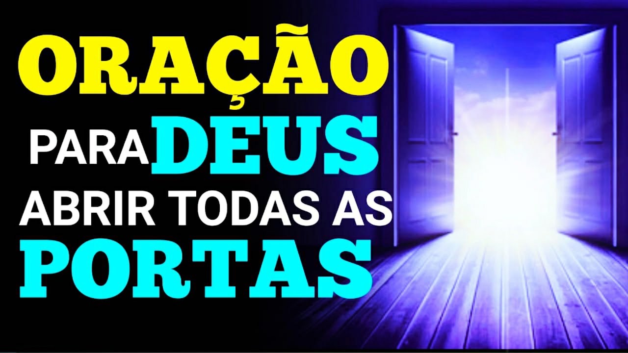 ORAÇÃO PARA ABRIR PORTAS DE EMPREGO URGENTE - Deus vai Prosperar a sua Vida