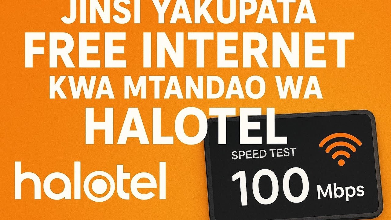 JINSI YAKUPATA FREE INTERNET YA KASI BURE KWENYE MTANDAO WA HALOTEL 💯