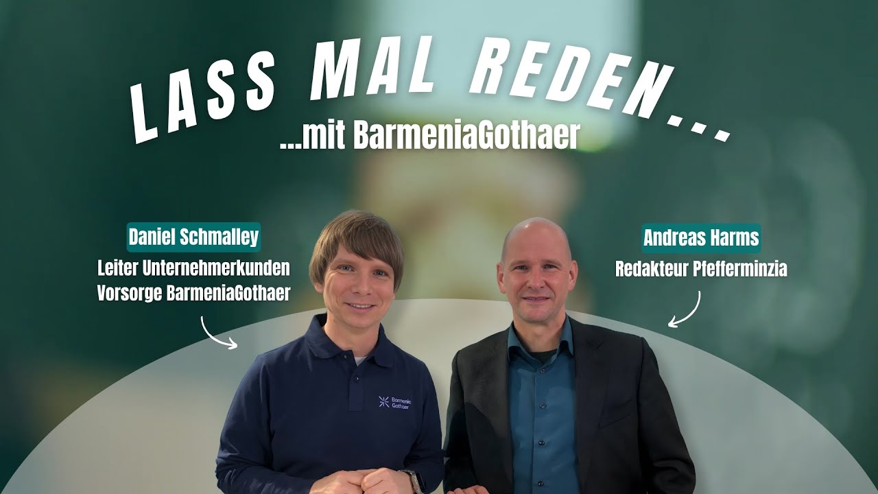 Die bKV ist ein echter Wachstumsmarkt | #Lassmalreden mit BarmeniaGothaer