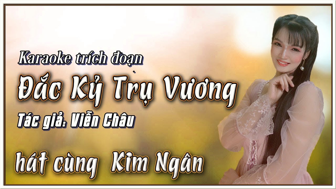 Karaoke Đắc Kỷ Trụ Vương | hát cùng Kim Ngân