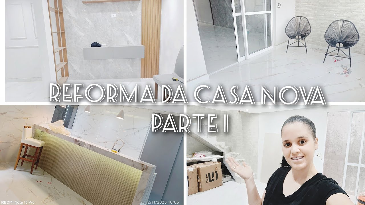 Reforma da casa nova/Parte 1/como está ficando a casa💞