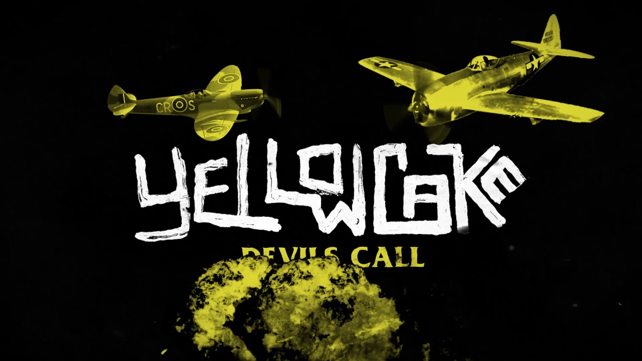 Yellowcake - Devil's Call (Official Video)