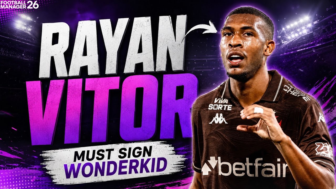 Райан Витор - ДОЛЖЕН ПОДПИСАТЬ FM26 Wonderkid - Football Manager 26