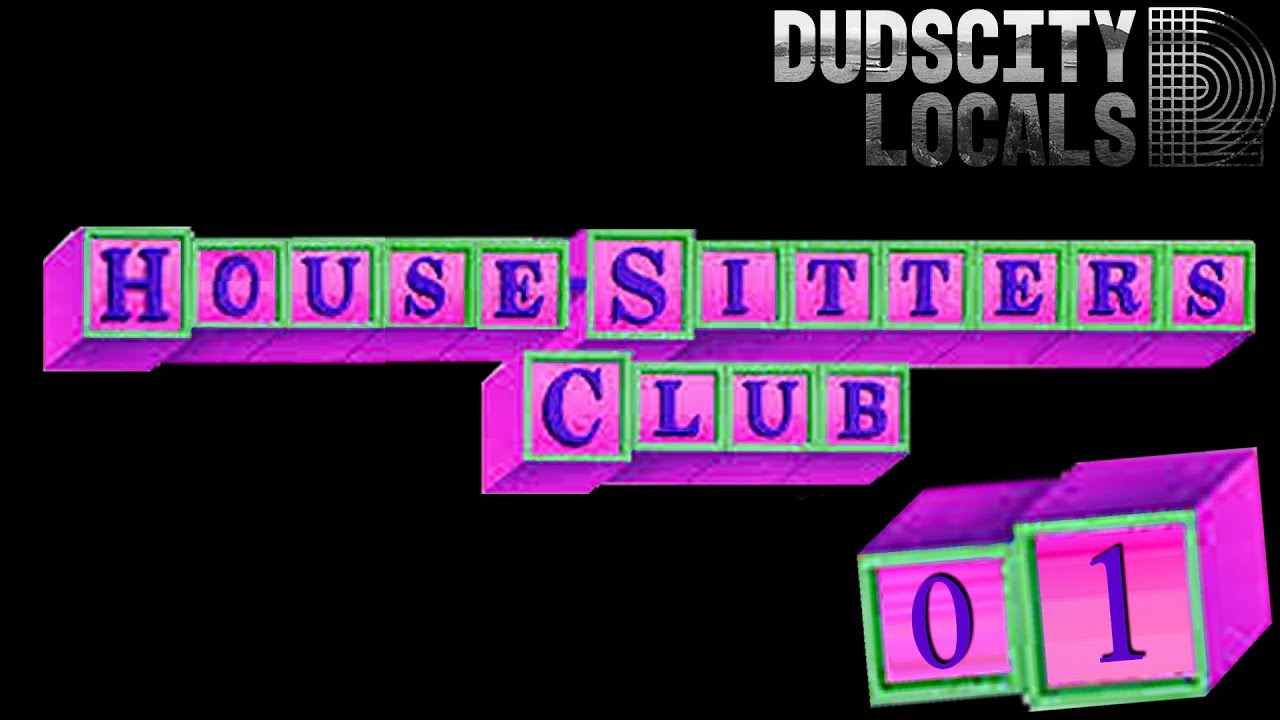 Housesitters Club | 01 | House