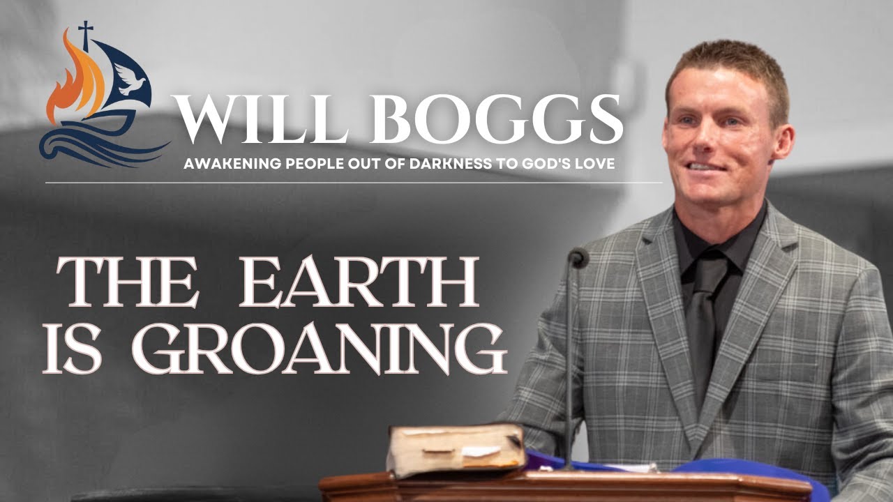 The Earth Is Groaning: Prophecy, Labor Pains, and the Return of Jesus Christ