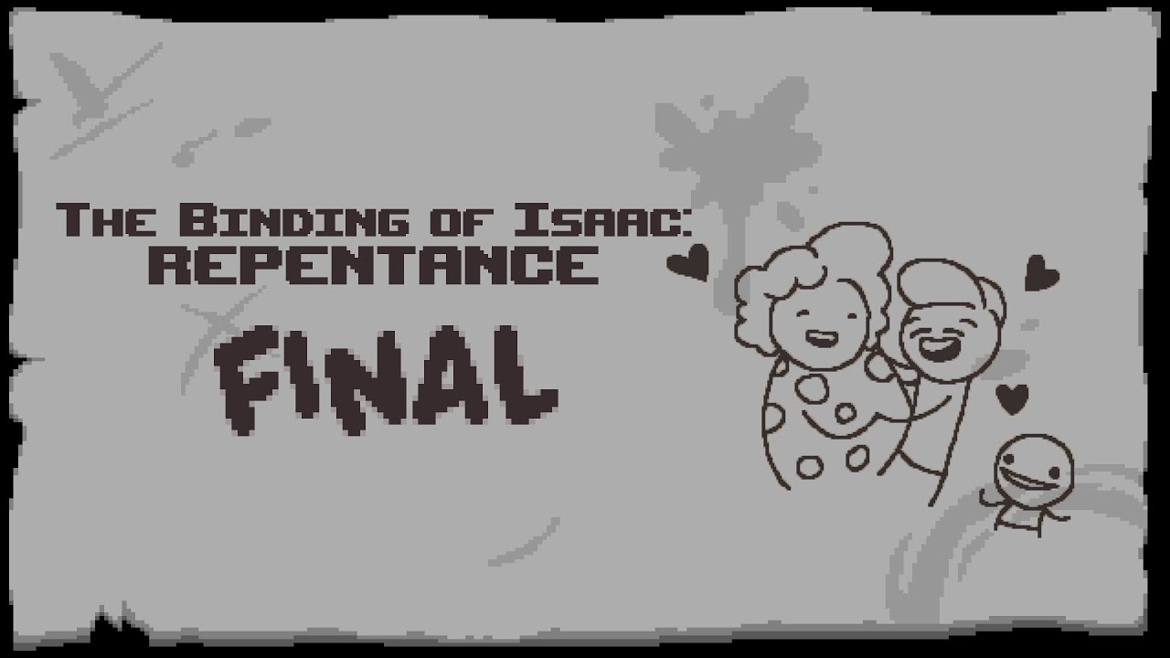 The Binding of Isaac: Repentance - Final