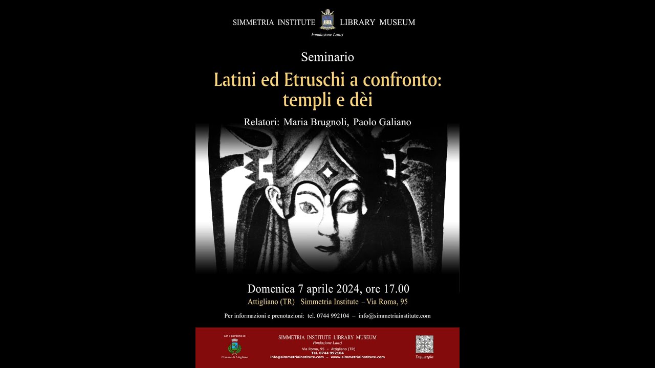 Latini ed etruschi a confronto: templi e dèi - M. Brugnoli e P. Galiano