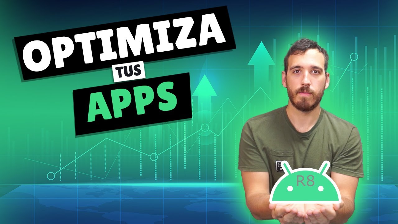 Proguard y R8 - Ofusca y optimiza tus apps