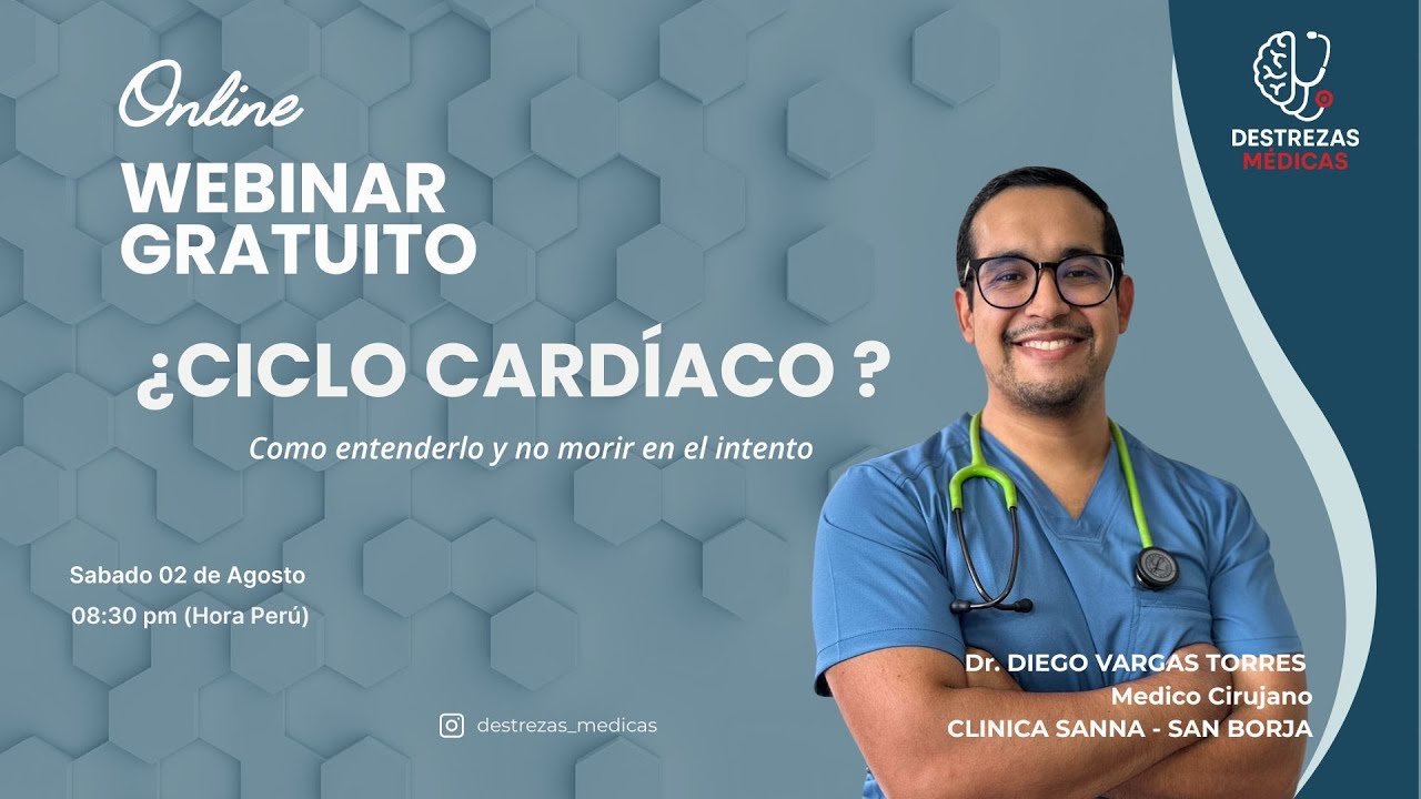 CICLO CARDIACO / DESTREZAS MÉDIC