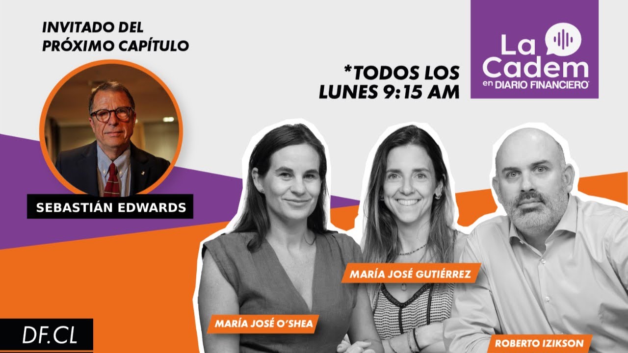 La Cadem en DF | Sebastián Edwards analiza la economía chilena tras el informe del CFA