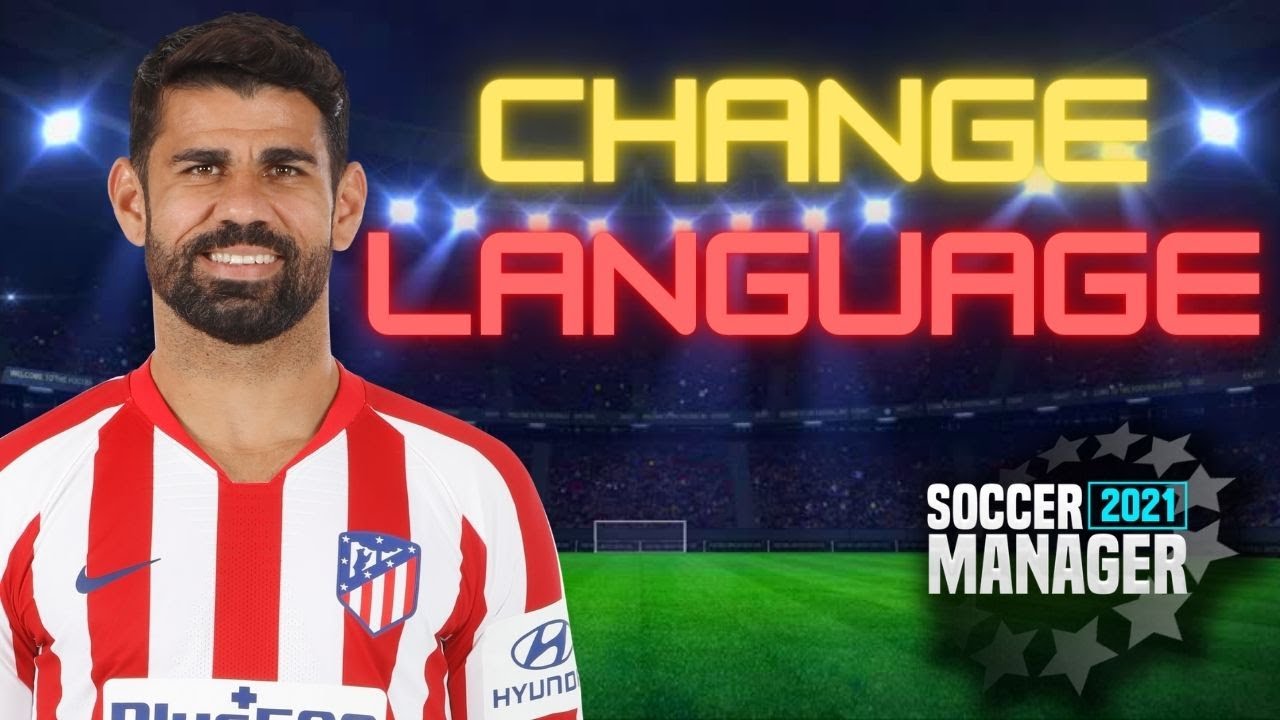 How to CHANGE the LANGUAGE in Soccer Manager 2021 | SM21 Languages | (SM21 Beginners Guide)