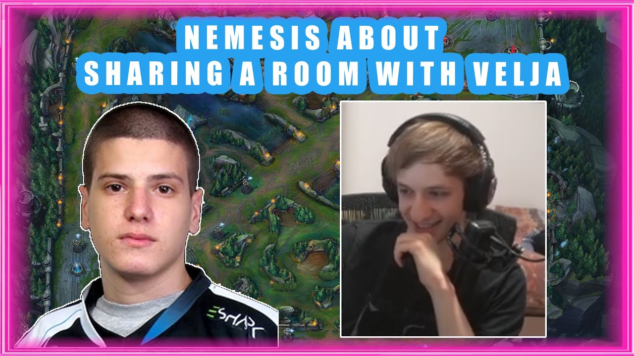 Nemesis About SHARING ROOM With VELJA 👀