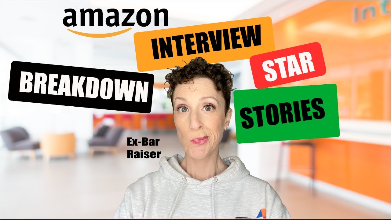 Break Down Amazon Interview STAR Stories- EASY GUIDE!!