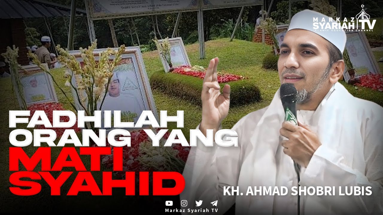 SAMBUTAN KH  AHMAD SHOBRI LUBIS DALAM HAUL 6 SYUHADA FPI DI PONPES MARKAZ SYARIAH MEGAMENDUNG