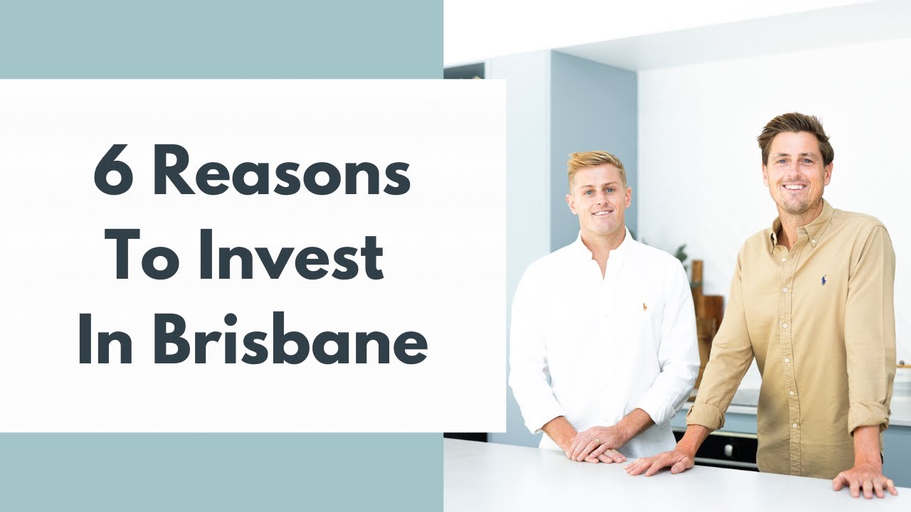 6 Reasons To Invest In Brisbane In 2025 | Property Investing
