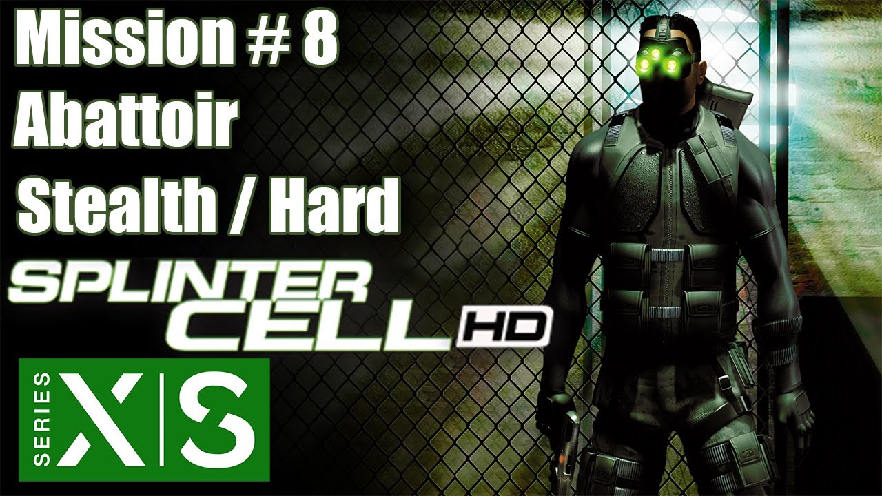 Splinter Cell (2002) — Миссия №8 — Скотобойня — Прохождение в режиме повышенной сложности/скрытности