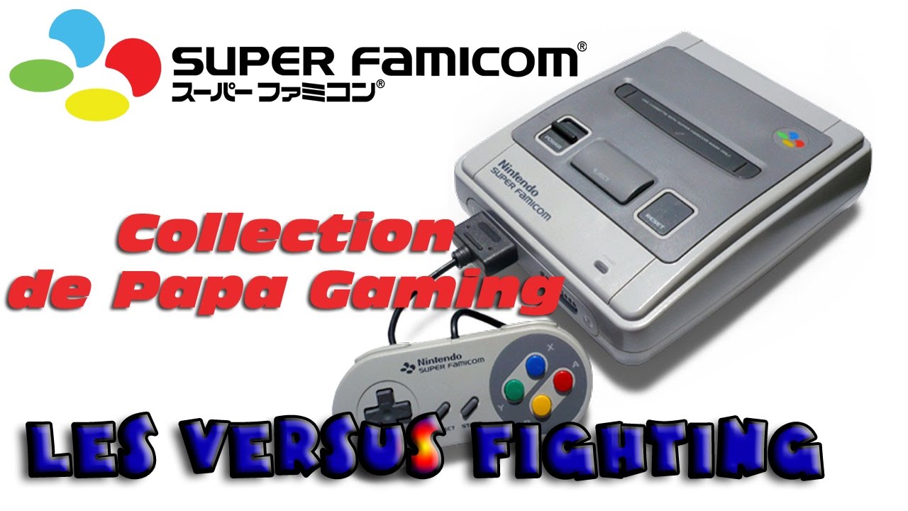 [Papa gaming] Ma collection versus fighting Super famicom