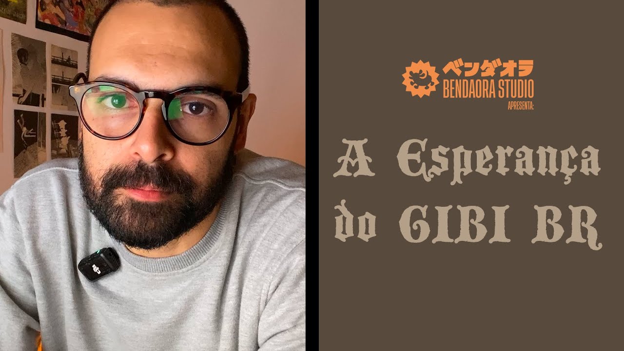 A Esperan&ccedil;a do Gibi BR