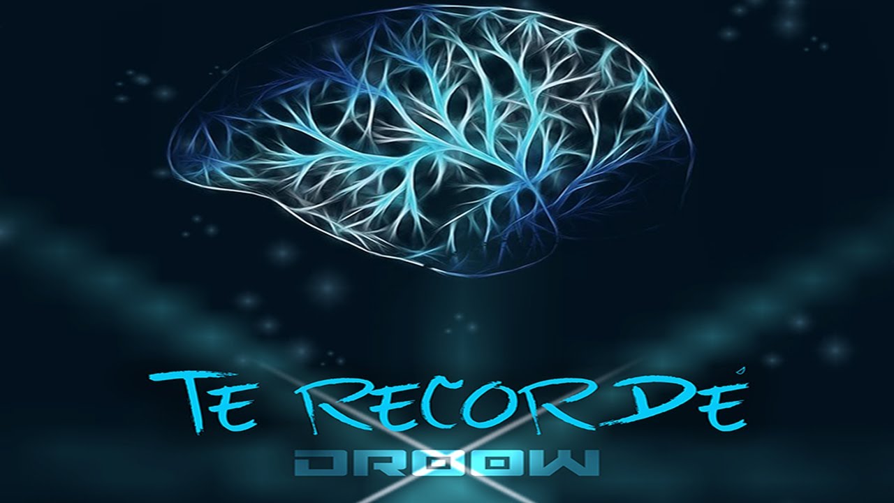 Te Recordé - Droow