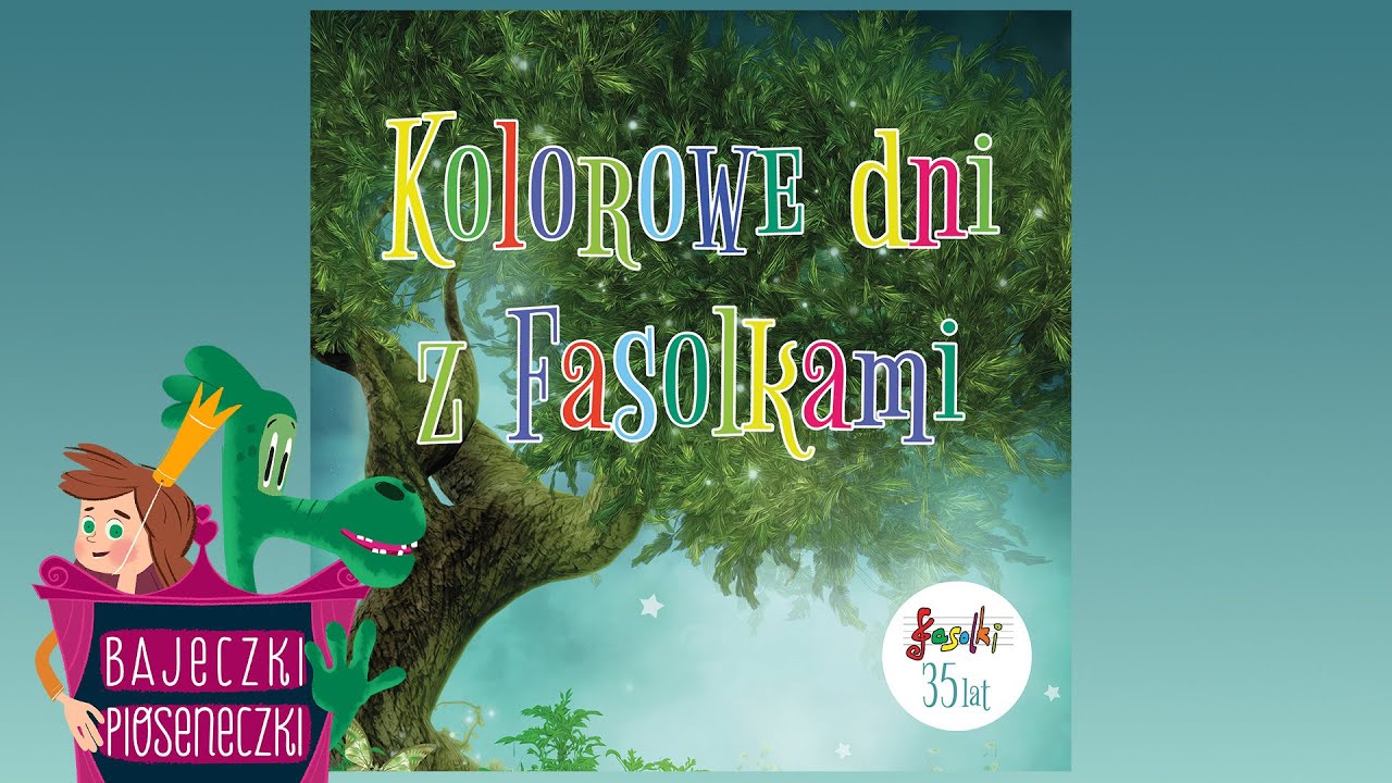 Zespół Dziecięcy Fasolki - Kolorowe dni