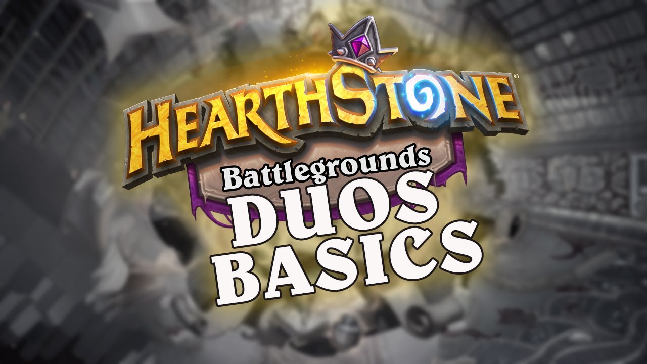 Beginner's Guide to Hearthstone Battlegrounds Duos