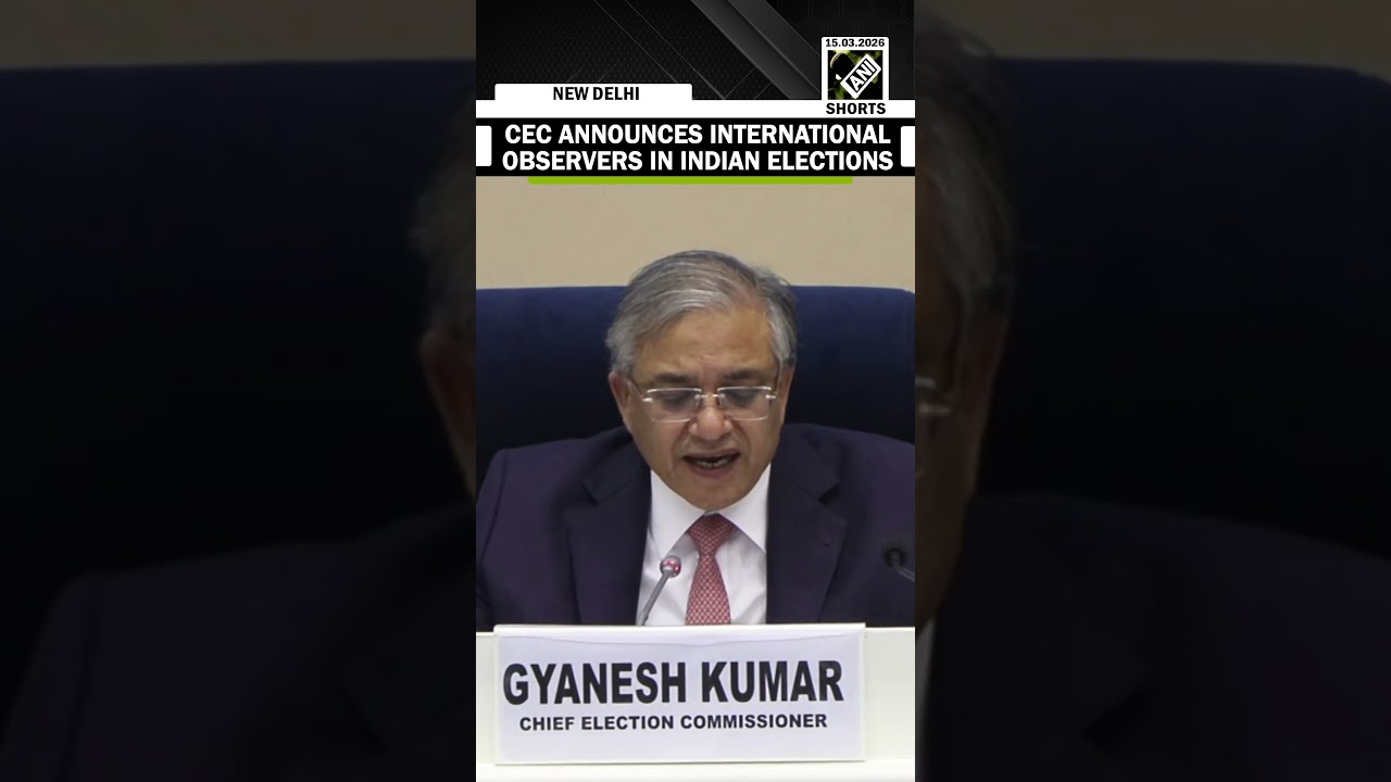 CEC notes 17.4 crore electors and international observers for upcoming elections