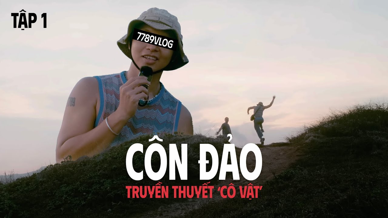 Vài ngày ở Côn Đảo - Tập 1