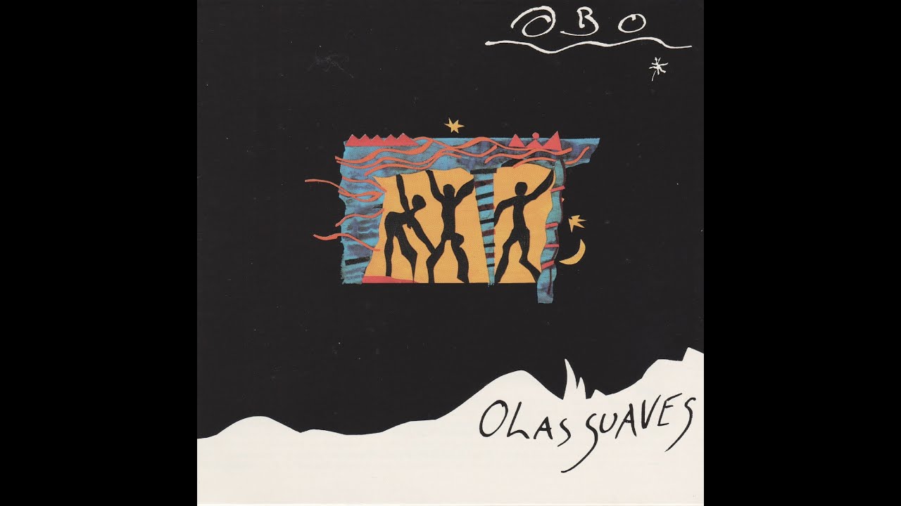 Obo & Jorge: Olas Suaves Full Album