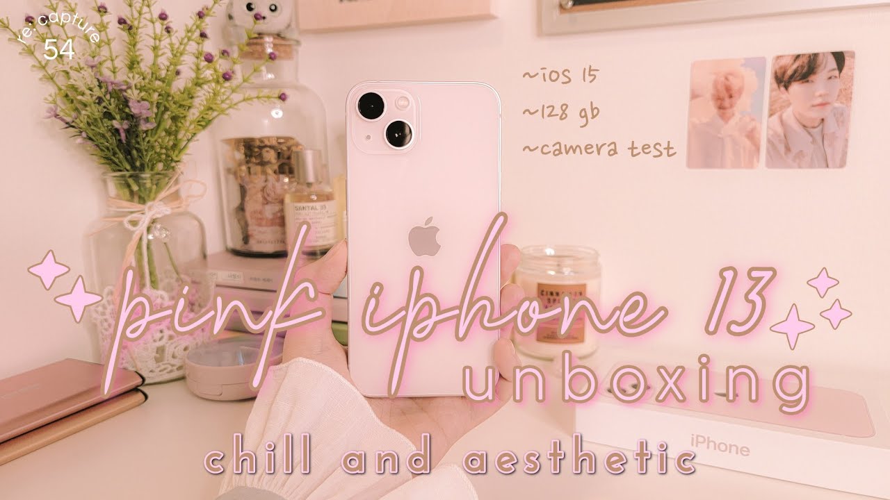 💗 aesthetic iphone 13 unboxing 2022 // chill relaxing asmr style // ios15 128gb pink + camera test☁️