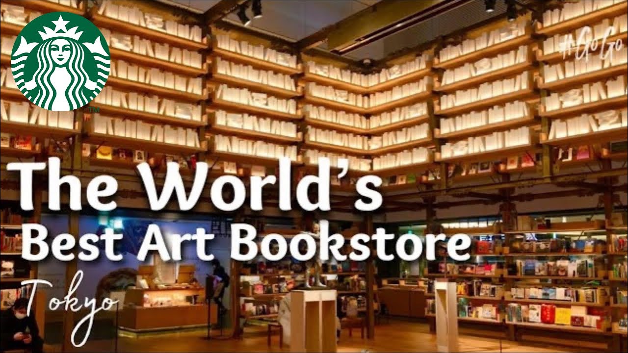 【TSUTAYA x STARBUCKS】The World&rsquo;s Best Art Bookstore in Tokyo | Books & Cafe