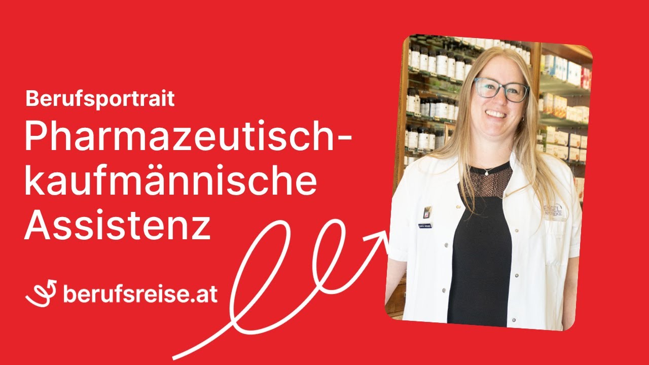 Berufsportrait Pharmazeutisch-kaufm&auml;nnische Assistenz