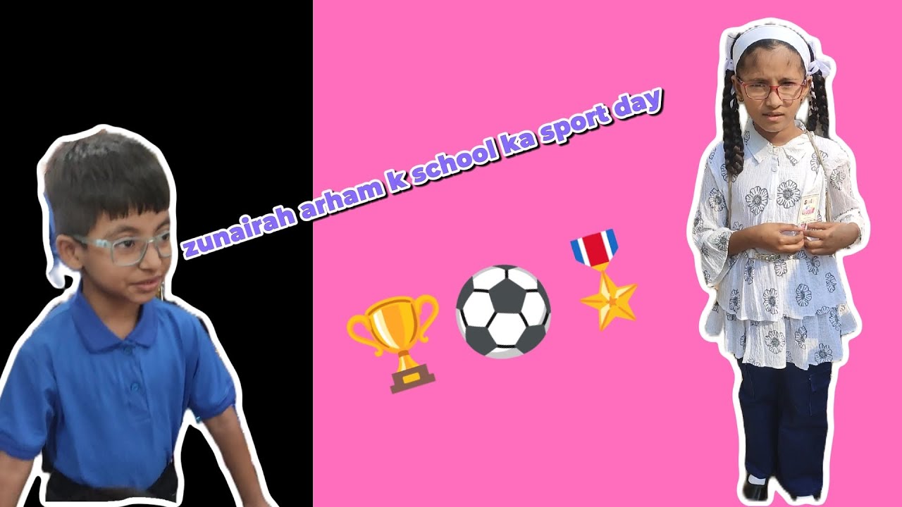Zunairah or arham k school ka sports day⚽🏆🎖️ #zunnupariarhamadilfamilyvlog #sportsday #school #viral