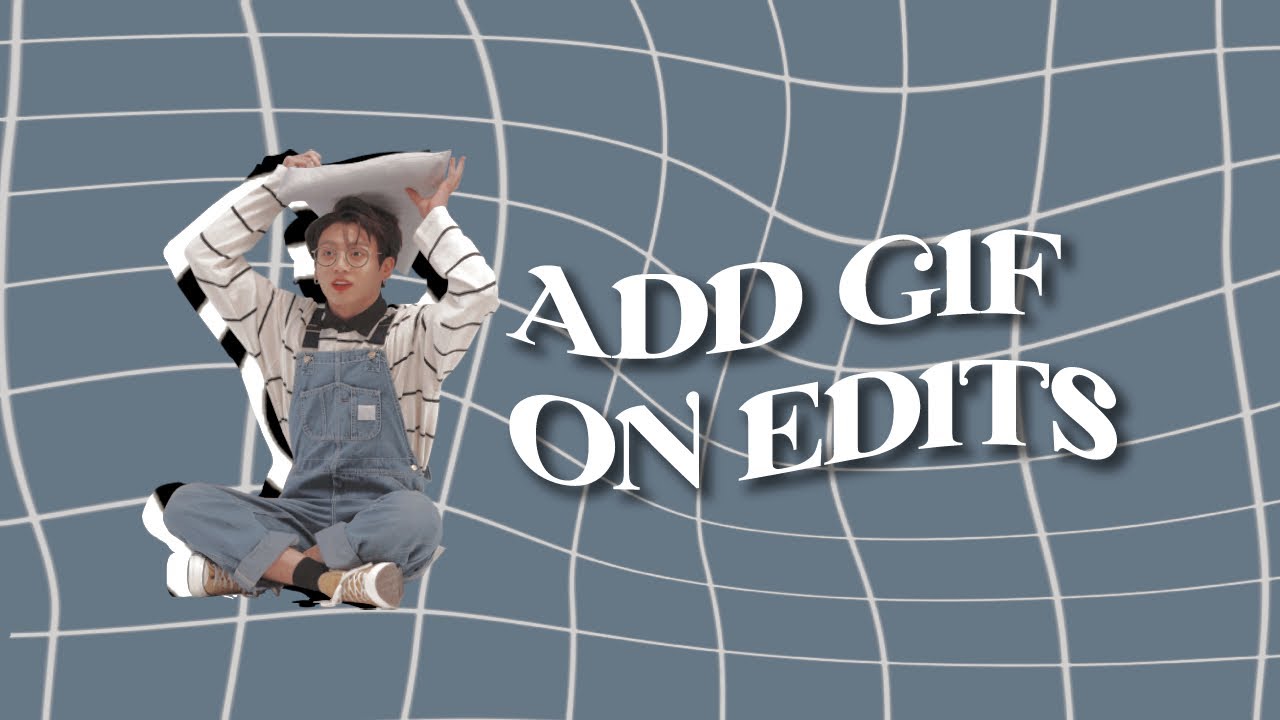 🤺 :: how to add gif overlays in your edit using photopea