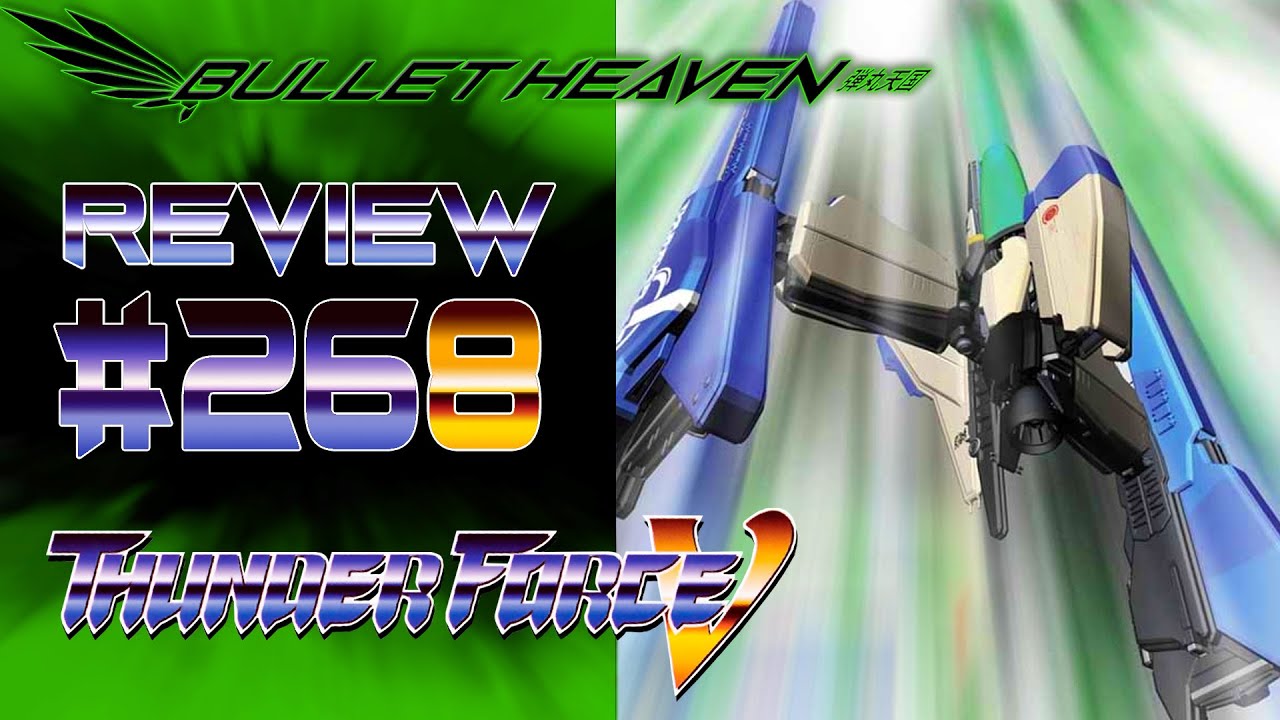 Thunder Force V REVIEW (SAT) - Bullet Heaven #268