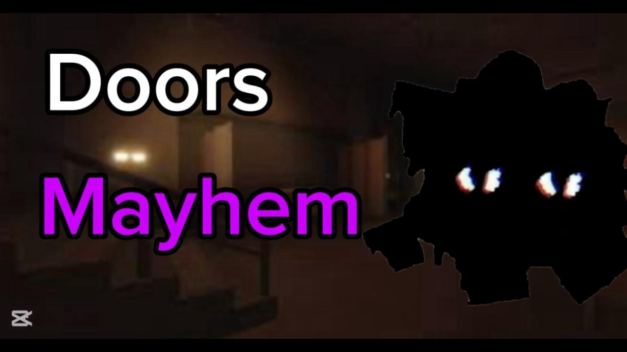 doors mayhem (impossible)