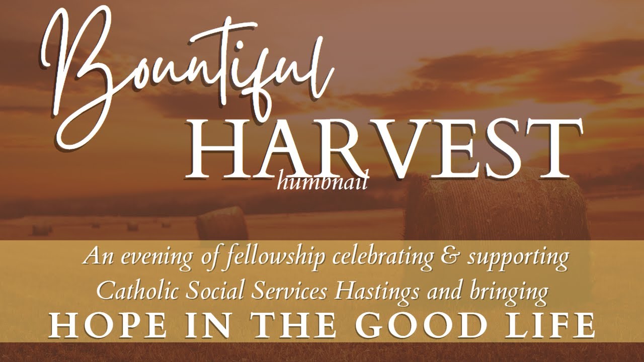 Bountiful Harvest 2022 Supporters Recap