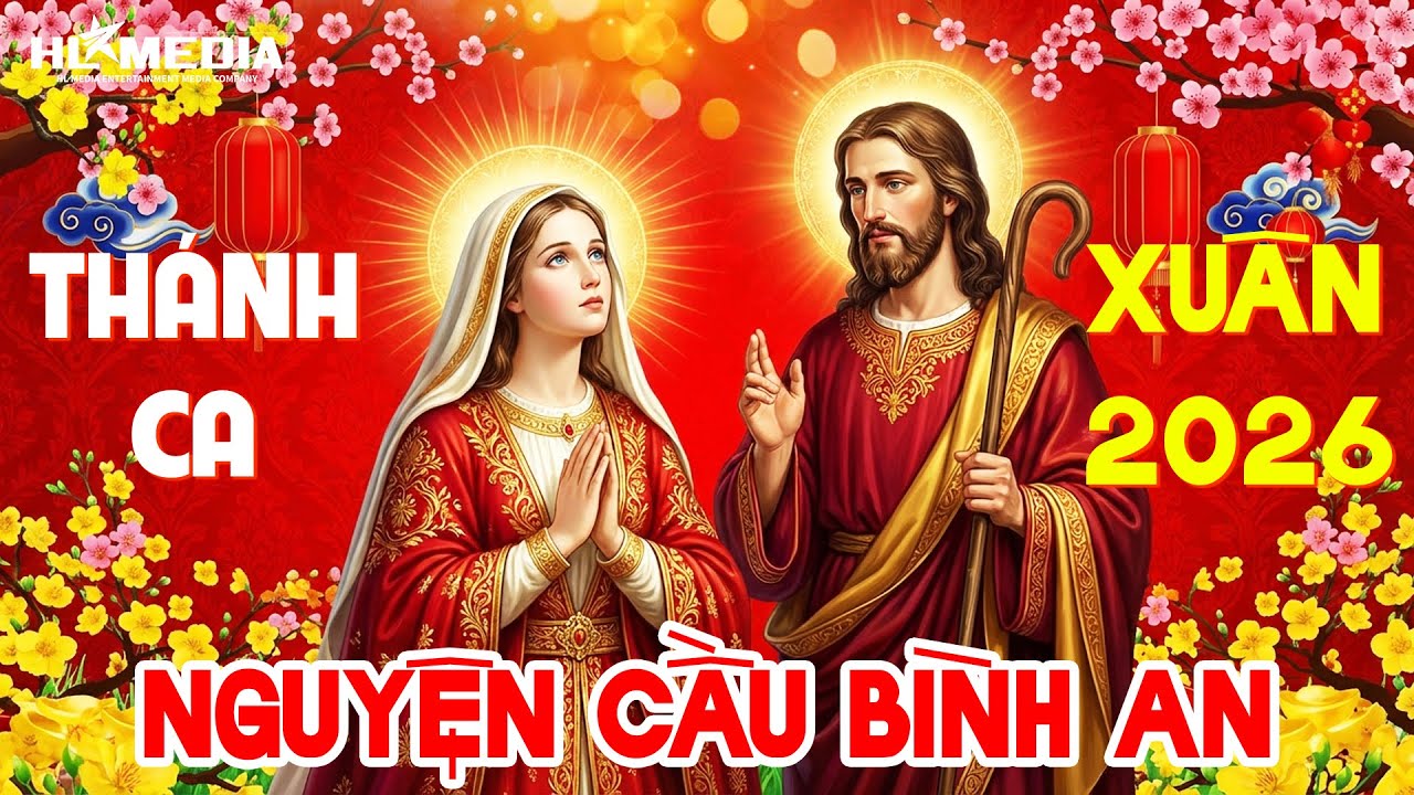 LK Nhạc Thánh Ca Mùa Xuân | Nguyện Cầu Cho Gia Đình Và Mọi Người Một Năm Mới Bình An Hạnh Phúc